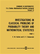 V M Kalinin, V. M. Kalinin - Investigations in Classical Problems of Probability Theory and Mathematical Statistics