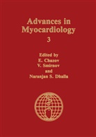 Eugene I. Chazov, Eugen I Chazov, Eugene I Chazov - Advances in Myocardiology