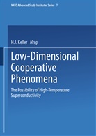 H J Keller, H. J. Keller - Low-Dimensional Cooperative Phenomena