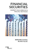 Blaise Allaz Bernard Dumas, Bernard Dumas - Financial Securities