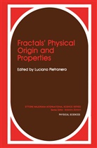 Lucian Pietronero, Luciano Pietronero - Fractals' Physical Origin and Properties