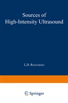 L D Rozenberg, L. D. Rozenberg, L.D. Rozenberg - Sources of High-Intensity Ultrasound