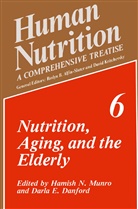 D. E. Danford, D.E. Danford, E Danford, D E Danford, H. N. Munro, H.N. Munro... - Nutrition, Aging, and the Elderly