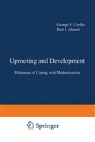 George V. Coelho, Georg V Coelho, George V Coelho - Uprooting and Development