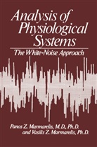 Vasilis Marmarelis - Analysis of Physiological Systems