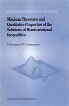 Dumitr Motreanu, Dumitru Motreanu, Panagiotis D Panagiotopoulos, Panagiotis D. Panagiotopoulos - Minimax Theorems and Qualitative Properties of the Solutions of Hemivariational Inequalities