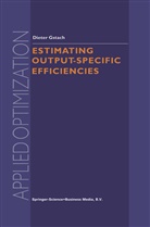 D Gstach, D. Gstach - Estimating Output-Specific Efficiencies