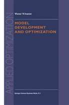 V V Ivanov, V. V. Ivanov, V.V. Ivanov - Model Development and Optimization