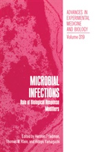 Herman Friedman, Thomas W. Klein, Thoma W Klein, Thomas W Klein, Hideyo Yamaguchi - Microbial Infections