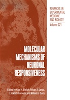 William O. Berry, Yigal Ehrlich, Yigal H Ehrlich, Yigal H. Ehrlich, Elizabe Kornecki, Elizabeth Kornecki... - Molecular Mechanisms of Neuronal Responsiveness
