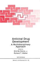 Eri De Clercq, Erik De Clercq, T Walker, T Walker, Richard T. Walker - Antiviral Drug Development