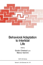 Guid Chelazzi, Guido Chelazzi, Marco Vannini - Behavioral Adaptation to Intertidal Life