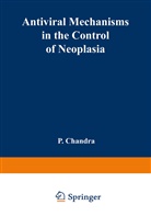 Chandra, P Chandra, P. Chandra - Antiviral Mechanisms in the Control of Neoplasia