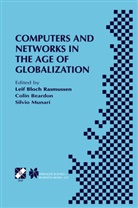 Coli Beardon, Colin Beardon, Silvio Munari, Leif Bloch Rasmussen - Computers and Networks in the Age of Globalization