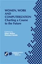 Elle Balka, Ellen Balka, Smith, Smith, Richard Smith - Women, Work and Computerization
