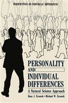 Hans J. Eysenck, Michael Eysenck, Michael W. Eysenck - Personality and Individual Differences
