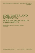 John Monteith, Joh Monteith, John Monteith, Webb, Webb, Colin Webb - Soil Water and Nitrogen in Mediterranean-type Environments