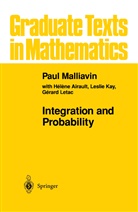 Paul Malliavin - Integration and Probability