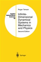 Roger Temam - Infinite-Dimensional Dynamical Systems in Mechanics and Physics