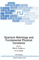 Paul Cutler, Paul H Cutler, Paul H. Cutler, A Lucas, A A Lucas, A. A. Lucas... - Quantum Metrology and Fundamental Physical Constants