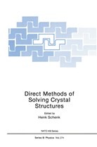 Hen Schenk, Henk Schenk - Direct Methods of Solving Crystal Structures