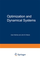 Uw Helmke, Uwe Helmke, John B Moore, John B. Moore - Optimization and Dynamical Systems