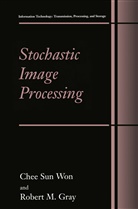 Chee Sun Wo, Chee Sun Won, Chee Sun Won, Robert M Gray, Robert M. Gray - Stochastic Image Processing