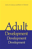 Calvin Colarusso, Calvin A Colarusso, Calvin A. Colarusso, Robert A Nemiroff, Robert A. Nemiroff - Adult Development