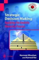 Navnee Bhushan, Navneet Bhushan, Kanwal Rai - Strategic Decision Making