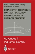 Richard D Braatz, Richard D. Braatz, Leo Chiang, Leo H Chiang, Leo H. Chiang, Evan Russell... - Data-driven Methods for Fault Detection and Diagnosis in Chemical Processes