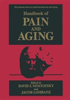 Davi I Mostofsky, David I Mostofsky, Lomranz, Lomranz, Jacob Lomranz, David I. Mostofsky - Handbook of Pain and Aging