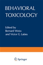 Bernar Weiss, Bernard Weiss - Behavioral Toxicology