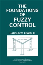 Harold W Lewis, Harold W. Lewis - The Foundations of Fuzzy Control