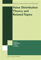 Grigor A. Barsegian, Chung-Chun Yang, Chung-Chun Yang, Ilp Laine, Ilpo Laine, Chung-Chun Yang - Value Distribution Theory and Related Topics