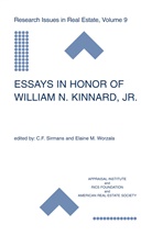 F Sirmans, C F Sirmans, C. F. Sirmans, C.F. Sirmans, Worzala, Worzala... - Essays in Honor of William N. Kinnard, Jr.