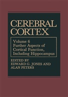 Edwar G Jones, Edward G Jones, Edward G. Jones, Peters, Peters, Alan Peters - Cerebral Cortex