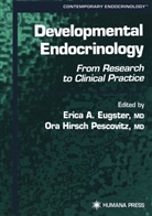 Eric A Eugster, Erica A Eugster, Erica A. Eugster, Hirsch Pescovitz, Hirsch Pescovitz, Ora Hirsch Pescovitz - Developmental Endocrinology
