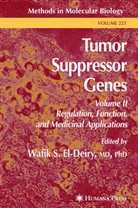 Wafik S. El-Deiry, Wafi S El-Deiry, Wafik S El-Deiry - Tumor Suppressor Genes
