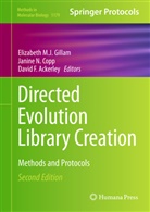 David Ackerley, David F. Ackerley, Janine N. Copp, Elizabeth M. J. Gillam, Elizabeth M.J. Gillam, Janin N Copp... - Directed Evolution Library Creation
