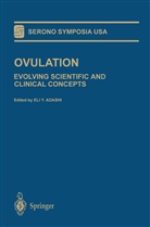Eli Adashi, Eli Y Adashi, Eli Y. Adashi, El Y Adashi, Eli Y Adashi - Ovulation