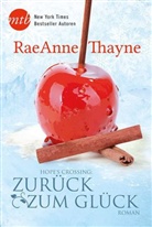 Raeanne Thayne - Hope's Crossing - Zurück zum Glück