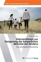 Steffen Winterfeld - Interventionen zur Steigerung der körperlichen Aktivität bei Kindern