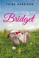 Paige Harbison - Darkiss - Zur Hölle mit Bridget