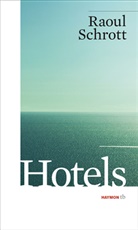 Raoul Schrott - Hotels