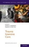 Samuel A. (EDT)/ Forsythe Tisherman, Raquel M Forsythe, Raquel M. Forsythe, Forsythe Raquel M., John A Kellum, John A. Kellum... - Trauma Intensive Care