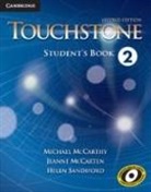 Jeanne McCarten, Michael McCarthy, Michael (University of Nottingham) McCarthy, Michael Mccarten Mccarthy, Helen Sandiford - Touchstone 2 Student Book