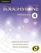 Jeanne McCarten, Michael McCarthy, Michael (University of Nottingham) McCarthy, Michael J. Mccarten Mccarthy, Michael J.McCarten Mccarthy, Helen Sandiford - Touchstone 4 Workbook