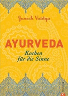Malin u a Barrling, Eli Qvick, Janesh Vaidya - Ayurveda