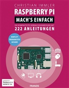 Christian Immler - Raspberry Pi. Mach's einfach!