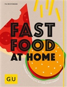 Pia Westermann - Fastfood at Home